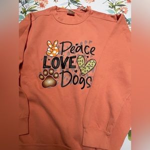 New! Peace,love,dogs! adorable & super soft sweatshirt-size large. 1 of a kind!